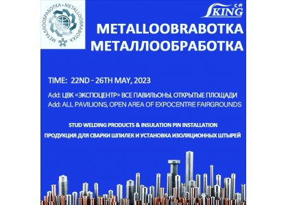 Russia Welding Exhibition-Welcome to our booth in METALLOOBRABOTKA